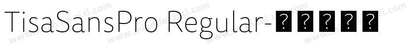 TisaSansPro Regular字体转换